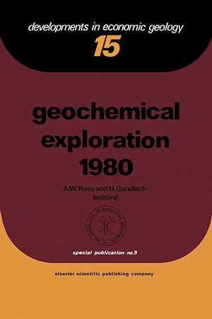 Téléchargez le livre :  Geochemical Exploration 1980