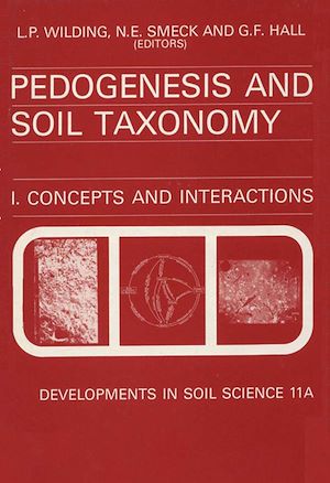 Téléchargez le livre :  Pedogenesis and Soil Taxonomy: Concepts and Interactions