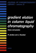 Télécharger le livre :  Gradient Elution in Column Liquid Chromatography
