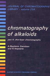 Téléchargez le livre :  CHROMATOGRAPHY OF ALKALOIDS, PART A