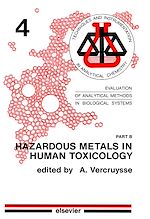 Télécharger le livre :  Hazardous Metals in Human Toxicology