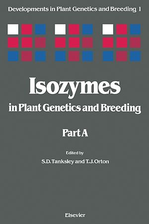 Téléchargez le livre :  Isozymes in Plant Genetics and Breeding
