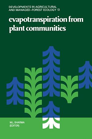 Téléchargez le livre :  Evapotranspiration from Plant Communities