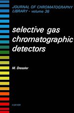 Télécharger le livre :  Selective Gas Chromatographic Detectors