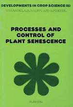 Download this eBook Processes and Control of Plant Senescence
