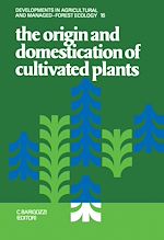Télécharger le livre :  The Origin and Domestication of Cultivated Plants