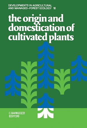 Téléchargez le livre :  The Origin and Domestication of Cultivated Plants