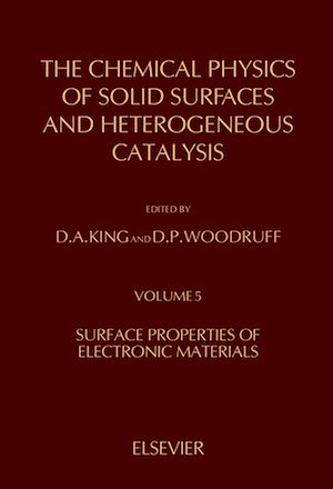 Téléchargez le livre :  The Chemical Physics of Solid Surfaces and Heterogeneous Catalysis