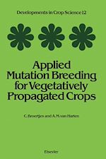 Télécharger le livre :  Applied Mutation Breeding for Vegetatively Propagated Crops
