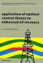 Télécharger le livre :  Application of Optimal Control Theory to Enhanced Oil Recovery