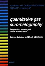 Télécharger le livre :  Quantitative Gas Chromatography for Laboratory Analyses and On-Line Process Control