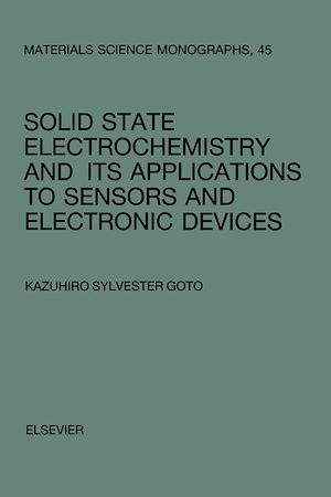 Téléchargez le livre :  Solid State Electrochemistry and its Applications to Sensors and Electronic Devices