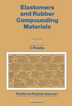 Download this eBook Elastomers and Rubber Compounding Materials