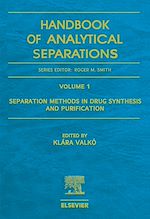 Télécharger le livre :  Separation Methods in Drug Synthesis and Purification