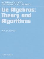 Télécharger le livre :  Lie Algebras: Theory and Algorithms
