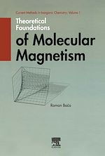 Télécharger le livre :  Theoretical Foundations of Molecular Magnetism