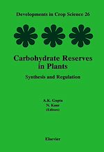 Télécharger le livre :  Carbohydrate Reserves in Plants - Synthesis and Regulation