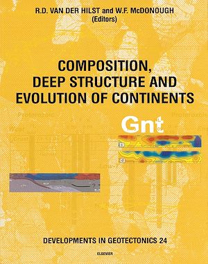 Download the eBook: Composition, Deep Structure and Evolution of Continents