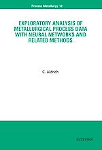 Download this eBook Exploratory Analysis of Metallurgical Process Data with Neural Networks and Related Methods