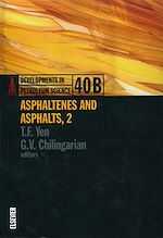 Télécharger le livre :  Asphaltenes and Asphalts, 2