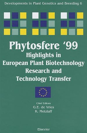 Téléchargez le livre :  Phytosfere'99 - Highlights in European Plant Biotechnology Research and Technology Transfer