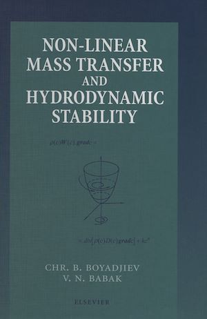Téléchargez le livre :  Non-Linear Mass Transfer and Hydrodynamic Stability
