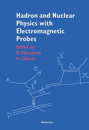 Download the eBook: Hadron and Nuclear Physics with Electromagnetic Probes