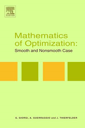 Téléchargez le livre :  Mathematics of Optimization: Smooth and Nonsmooth Case