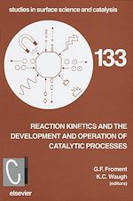 Télécharger le livre :  Reaction Kinetics and the Development and Operation of Catalytic Processes