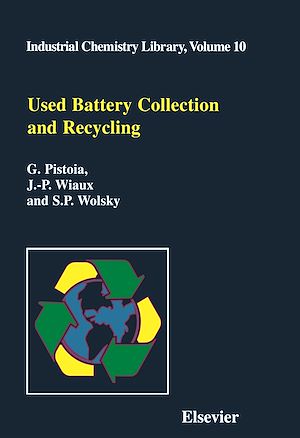 Téléchargez le livre :  Used Battery Collection and Recycling