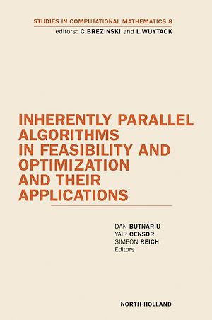 Téléchargez le livre :  Inherently Parallel Algorithms in Feasibility and Optimization and their Applications
