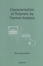 Download this eBook Characterisation of Polymers by Thermal Analysis