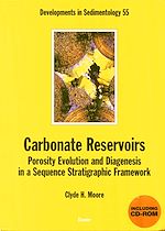Télécharger le livre :  Carbonate Reservoirs: Porosity, Evolution and Diagenesis in a Sequence Stratigraphic Framework