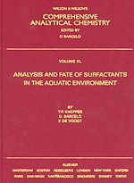 Télécharger le livre :  Analysis and Fate of Surfactants in the Aquatic Environment