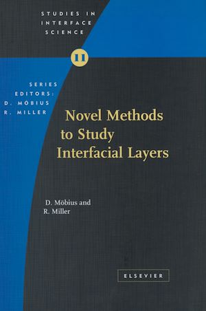 Téléchargez le livre :  Novel Methods to Study Interfacial Layers