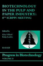 Download this eBook Biotechnology in the Pulp and Paper Industry