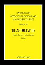 Télécharger le livre :  Handbooks in Operations Research and Management Science: Transportation