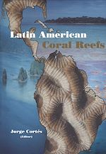 Télécharger le livre :  Latin American Coral Reefs