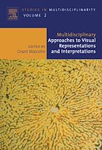 Télécharger le livre :  Multidisciplinary Approaches to Visual Representations and Interpretations