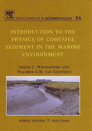 Téléchargez le livre :  Introduction to the Physics of Cohesive Sediment Dynamics in the Marine Environment