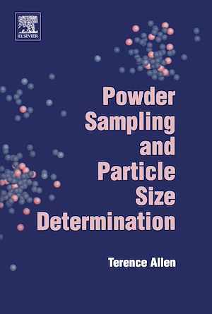 Téléchargez le livre :  Powder Sampling and Particle Size Determination