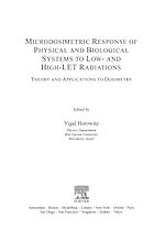 Télécharger le livre :  Microdosimetric Response of Physical and Biological Systems to Low- and High-LET Radiations