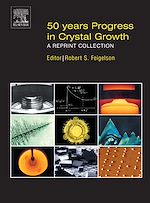 Télécharger le livre :  50 Years Progress in Crystal Growth