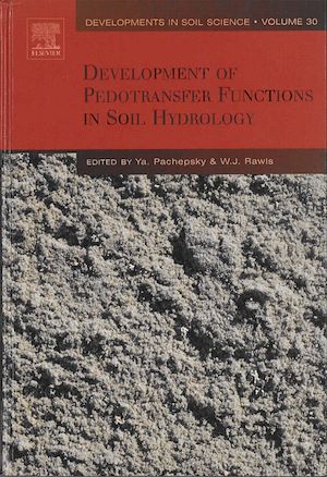 Téléchargez le livre :  Development of Pedotransfer Functions in Soil Hydrology