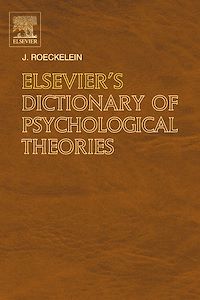 Téléchargez le livre :  Elsevier's Dictionary of Psychological Theories