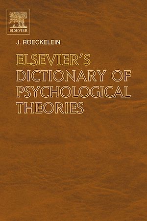 Téléchargez le livre :  Elsevier's Dictionary of Psychological Theories