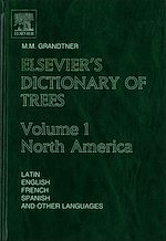 Télécharger le livre :  Elsevier's Dictionary of Trees