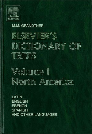 Téléchargez le livre :  Elsevier's Dictionary of Trees