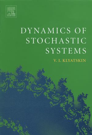Téléchargez le livre :  Dynamics of Stochastic Systems
