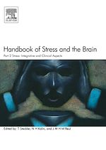 Télécharger le livre :  Handbook of Stress and the Brain Part 2: Stress: Integrative and Clinical Aspects